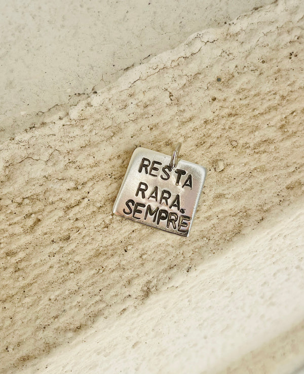 Resta Rara. Sempre