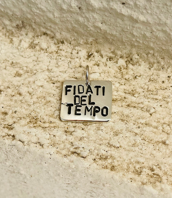 Fidati Del Tempo